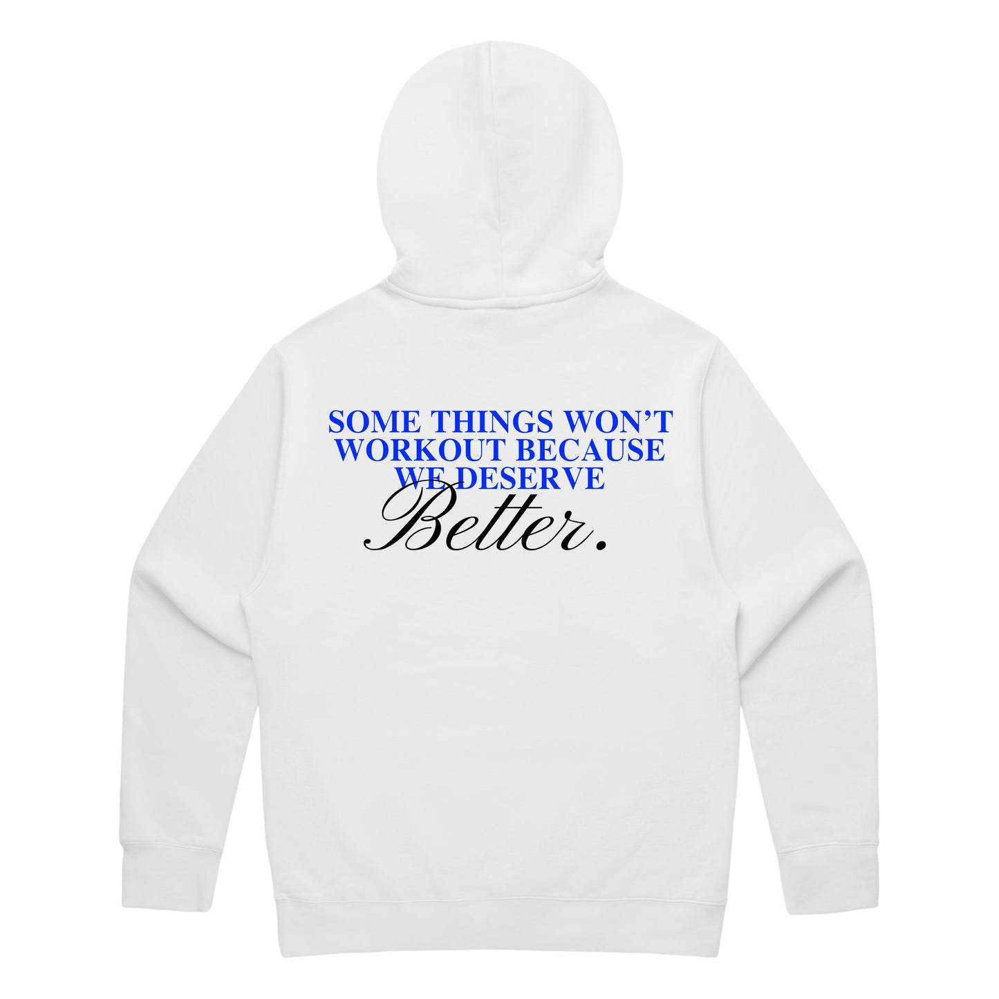 BETTER HOODIE